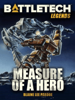 BattleTech Legends: Measure of a Hero: BattleTech Legends, #23