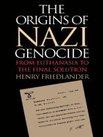 The Origins of Nazi Genocide: From Euthanasia to the Final Solution