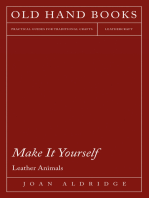 Make it Yourself - Leather Animals