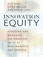 Innovation Equity: Assessing and Managing the Monetary Value of New Products and Services