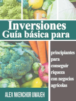 Inversiones: Guía básica para principiantes para conseguir riqueza con negocios agrícolas