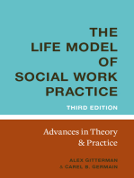 The Life Model of Social Work Practice: Advances in Theory and Practice (Third Edition)