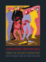 Contested Democracy: Freedom, Race, and Power in American History