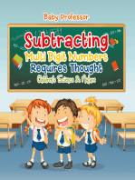 Subtracting Multi Digit Numbers Requires Thought | Children's Arithmetic Books