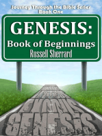 Genesis: Book of Beginnings: Journey Through the Bible, #1