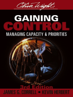 Gaining Control: Managing Capacity and Priorities