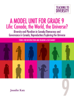 A Model Unit For Grade 9 Life: Canada, the World, the Universe?: Diversity and Pluralist in Canada/Democracy and Governance in Canada, Reproduction/Exploring the Universe