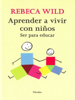 Aprender a vivir con niños: Ser para educar