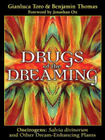 Drugs of the Dreaming: Oneirogens: Salvia divinorum and Other Dream-Enhancing Plants