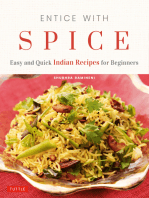 Entice With Spice: Easy Indian Recipes for Busy People