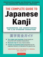 Complete Guide to Japanese Kanji: Remembering and Understanding the 2,136 Standard Japanese Characters