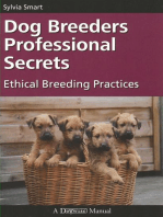 DOG BREEDERS PROFESSIONAL SECRETS: ETHICAL BREEDING PRACTICES