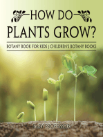 How Do Plants Grow? Botany Book for Kids | Children's Botany Books