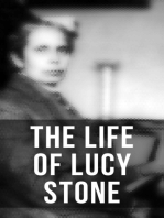 The Life of Lucy Stone