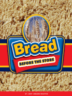 Bread Before the Store