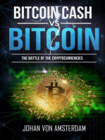 Bitcoin Cash Versus Bitcoin: the Battle of the Cryptocurrencies: Crypto for beginners, #2