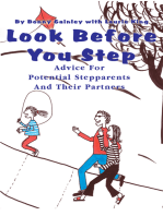 Look Before You Step: Advice for Potential Stepparents and Their Partners