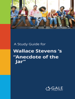 A Study Guide for Wallace Stevens 's "Anecdote of the Jar"