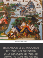 The Travels of Bertrandon de la Broquiere to Palestine during the Years 1432 and 1433