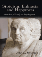 Stoicism, Enkrasia and Happiness: How Stoic Philosophy Can Bring Happiness