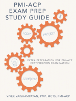 Pmi-Acp Exam Prep Study Guide: Extra Preparation for Pmi-Acp Certification Examination