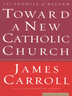 Toward a New Catholic Church: The Promise of Reform