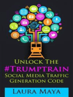 Unlock The #Trumptrain Social Media Traffic Generation Code