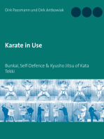 Karate in Use: Bunkai, Self-Defence & Kyusho Jitsu