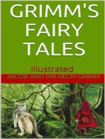 Grimms’ Fairy Tales - Illustrated