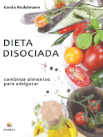 Dieta disociada: Combinar alimentos para adelgazar