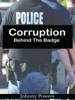 Corruption Behind The Badge