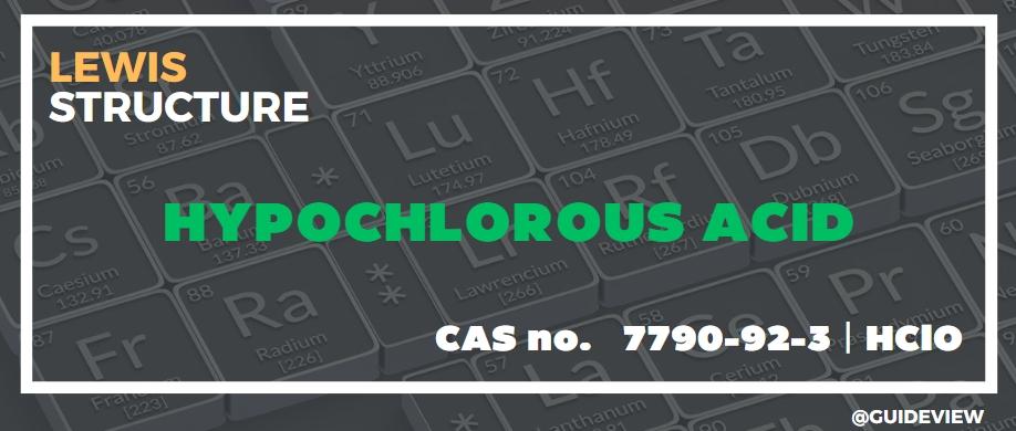 What is the Lewis Structure of Hypochlorous Acid?