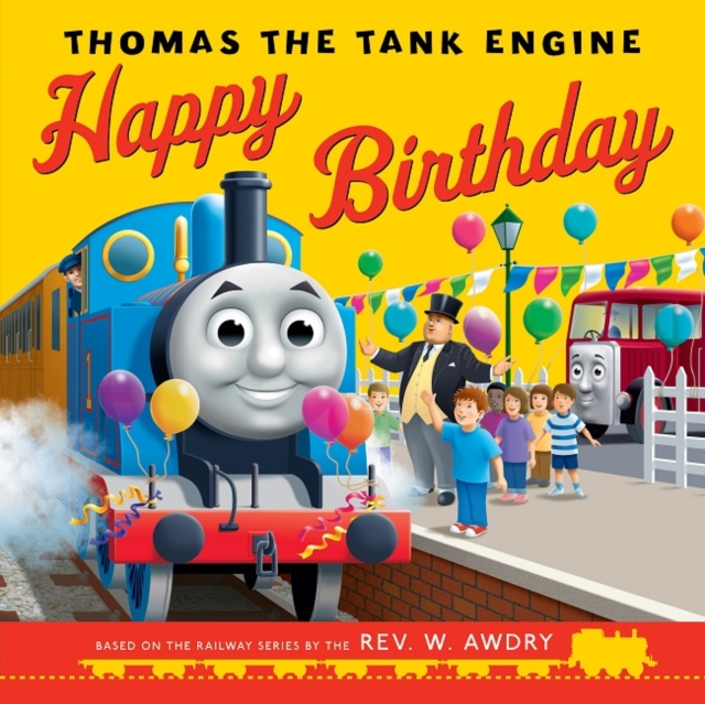 Thomas & Friends Happy Birthday Thomas!