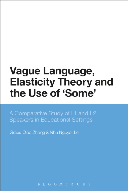 Vague Language Elasticity Theory and the Use of Some