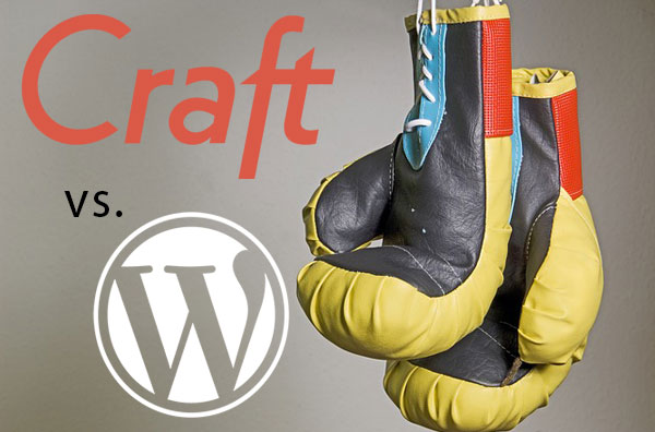 A Business Case for Craft versus WordPress