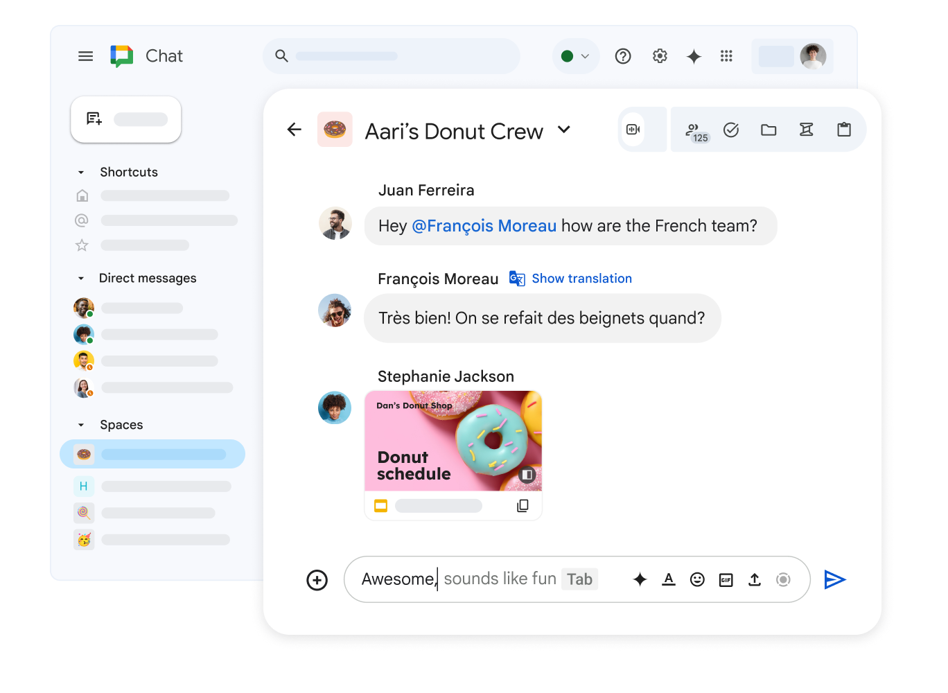 מרחב ב-Google Chat בשם ‘הצוות של Dan’s Donut’ שמופיעה בו מצגת משותפת ב-Google Slides והודעה בצרפתית עם אפשרות לתרגם אותה.