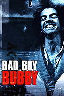 Bad Boy Bubby (1993)