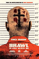 Brawl in Cell Block 99