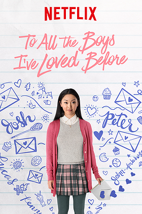 To All the Boys I've Loved Before