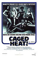 Caged Heat