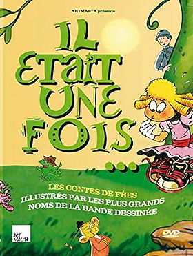 Il était une fois...