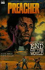 Preacher: Vol. 2 - Until the End of the World