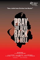 Pray the Devil Back to Hell                                  (2008)