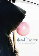 Dead Like Me