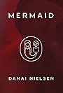 Danai Nielsen: Mermaid (2020)