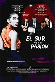 South of a Passion (2000)