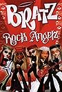 Bratz: Rock Angelz (2005)