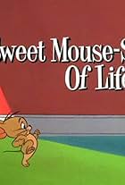 Ah, Sweet Mouse-Story of Life (1965)