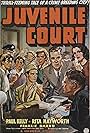 Rita Hayworth, Georgie Billings, Richard Selzer, Hal E. Chester, Frankie Darro, Joe De Stefani, David Gorcey, Charles Hart, Paul Kelly, Don Latorre, and Allan Ramsay in Juvenile Court (1938)