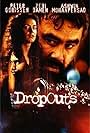 Dropouts (1999)